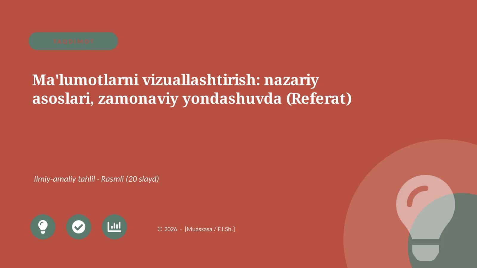 Ma'lumotlarni vizuallashtirish: nazariy asoslari, zamonaviy yondashuvda (Referat) 1