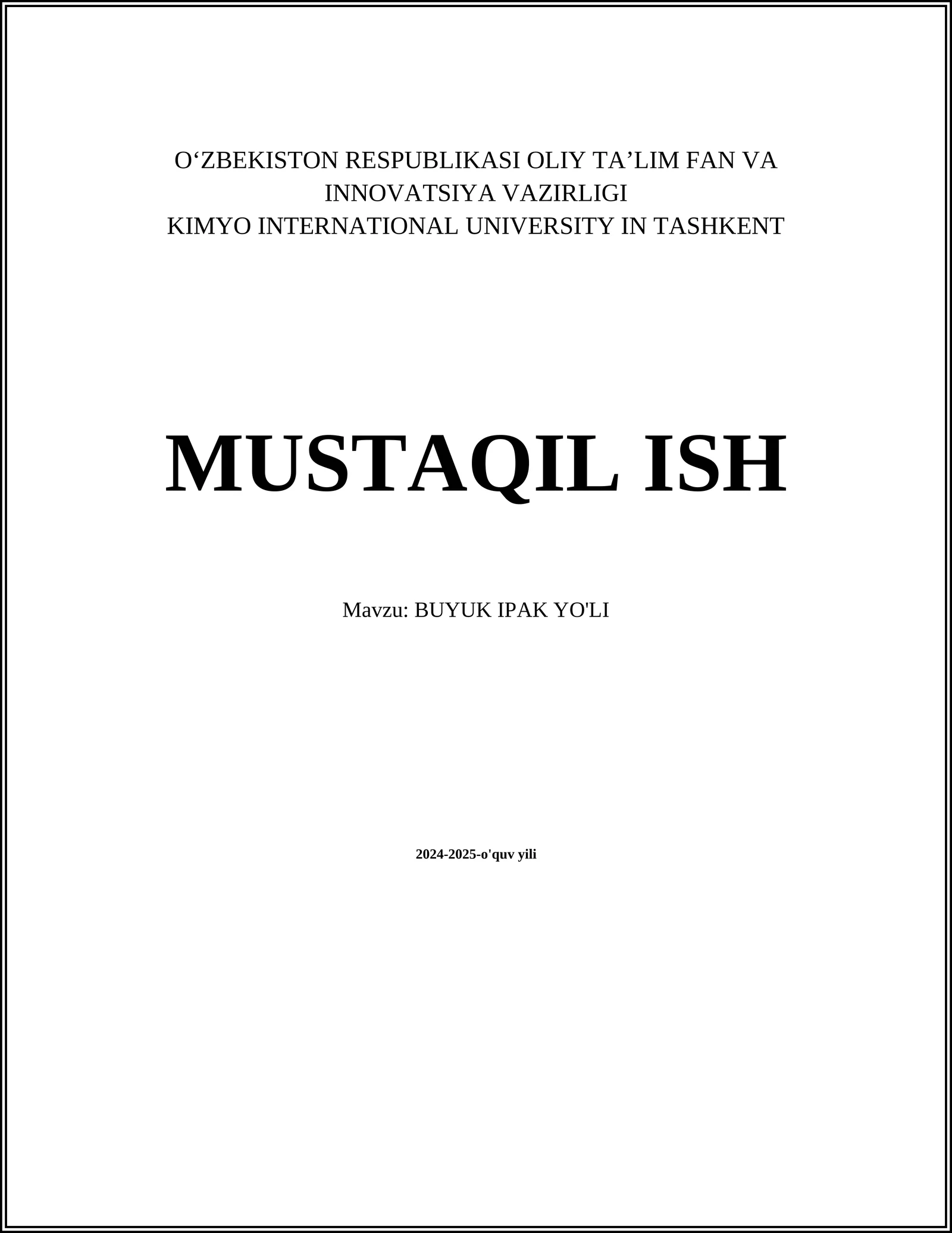 BUYUK IPAK YO'LI 1