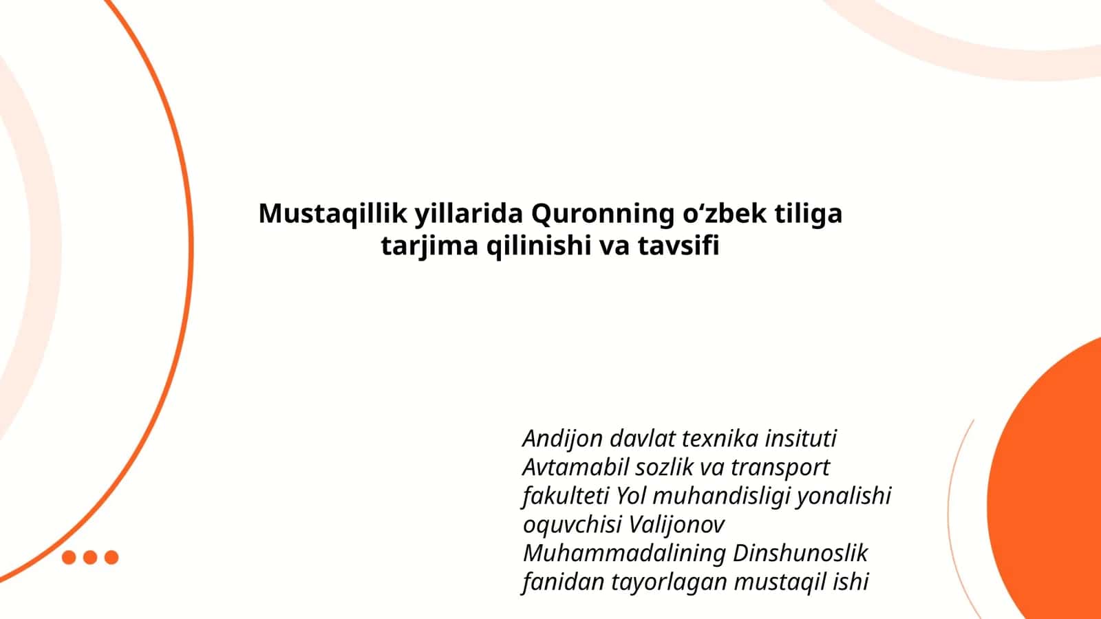 Dinshunoslik fanidan tayorlangan mustaqil ish 1