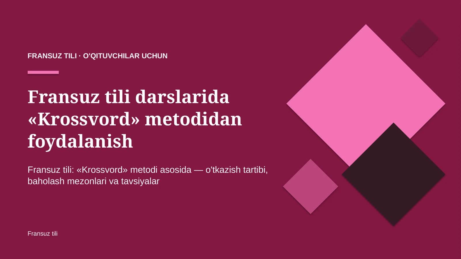 fransuz tili darslarida krossvord metodidan foydalanish 2091 1