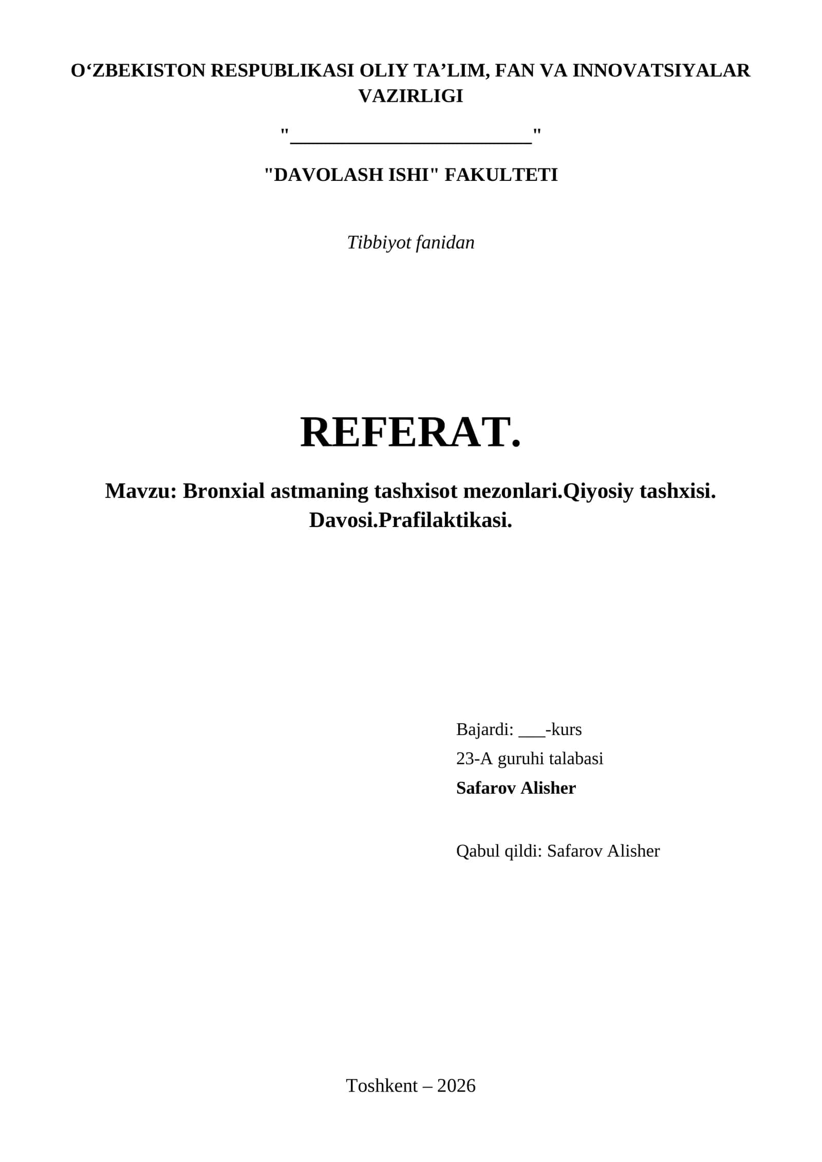 Bronxial astmaning tashxisot mezonlari.Qiyosiy tashxisi. Davosi.Prafilaktikasi. 1
