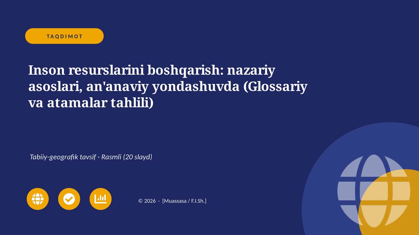 Inson resurslarini boshqarish: nazariy asoslari, an'anaviy yondashuvda (Glossariy va atamalar tahlili) 1