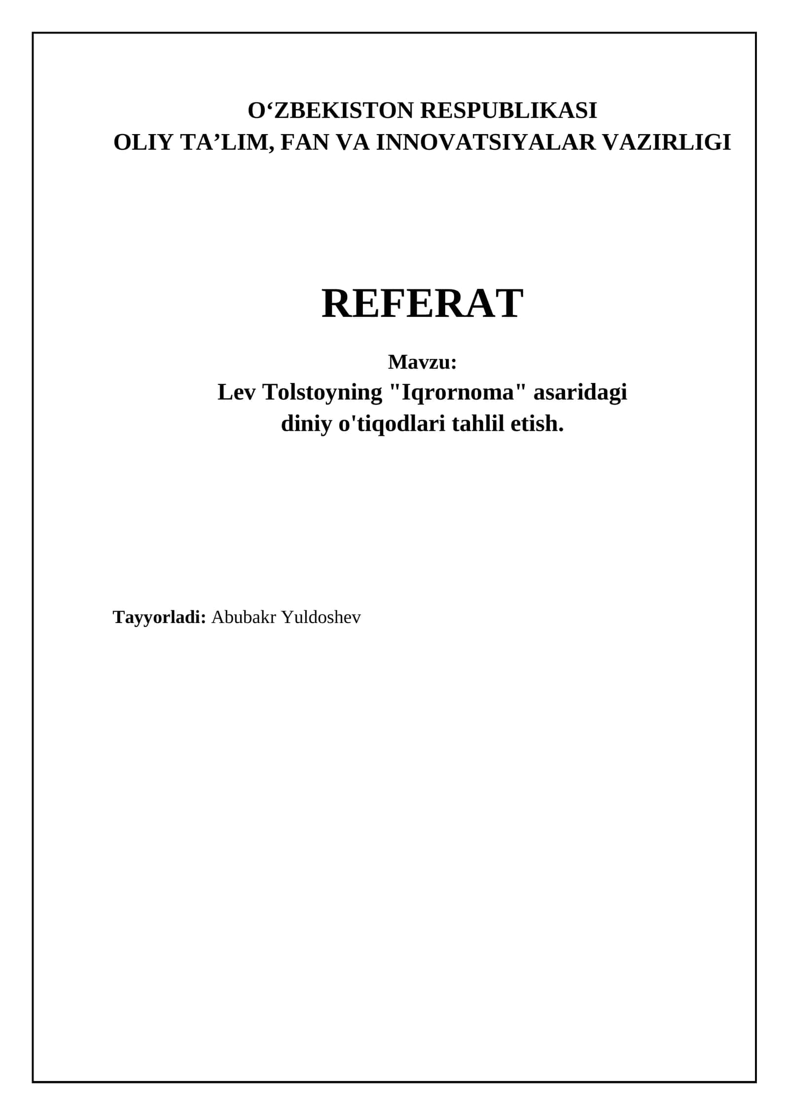Lev Tolstoyning "Iqrornoma" asaridagi diniy o'tiqodlari tahlil etish 1