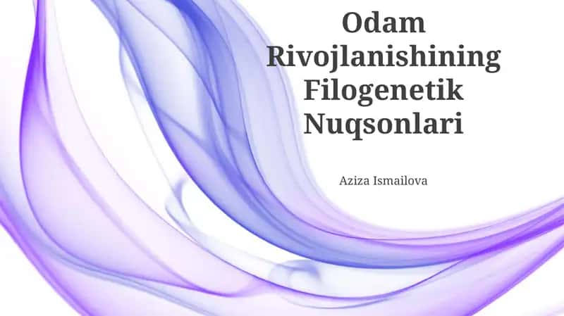 Odam Rivojlanishining Filogenetik Nuqsonlari 1