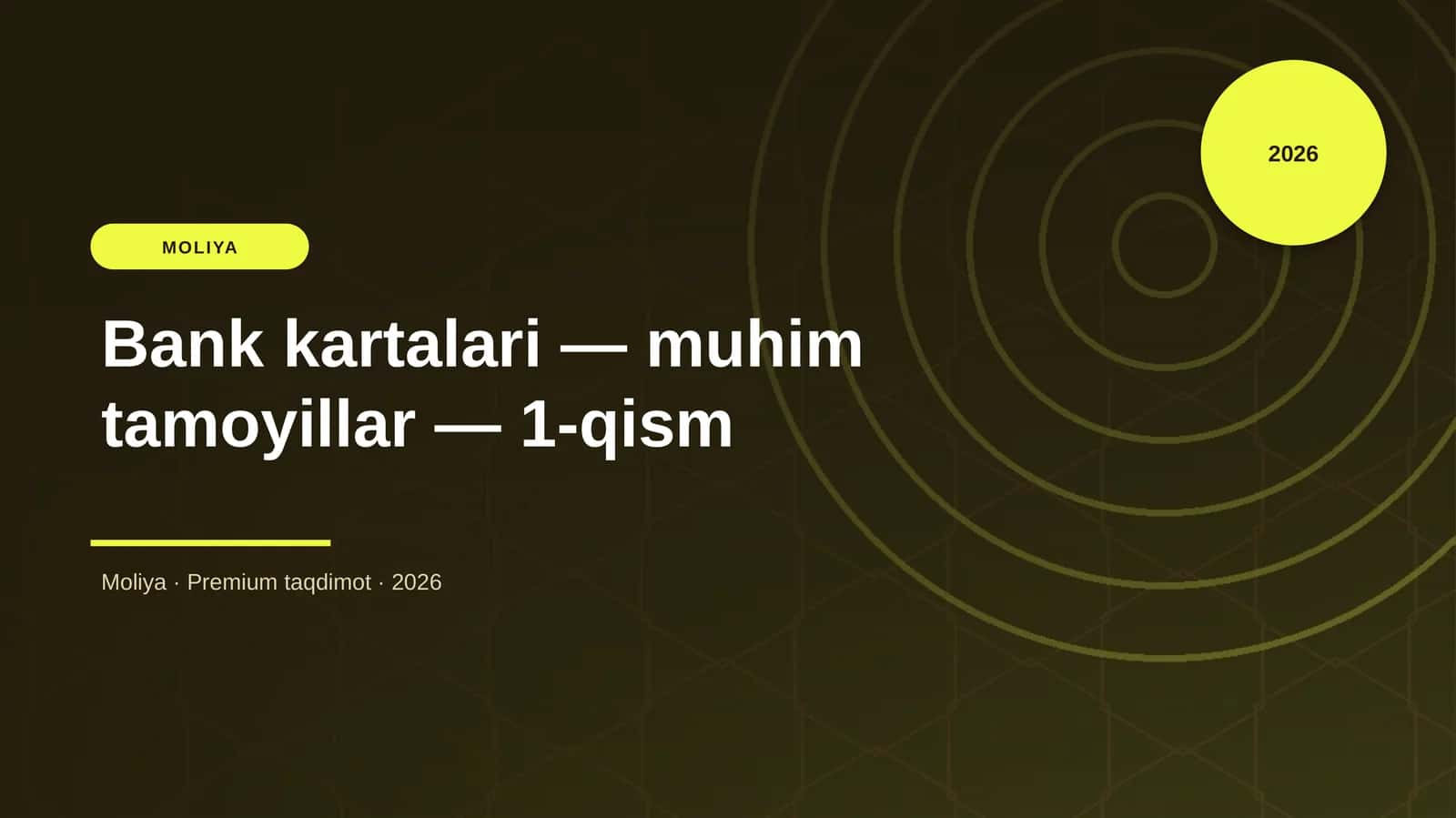 Bank kartalari — muhim tamoyillar — 1-qism 1