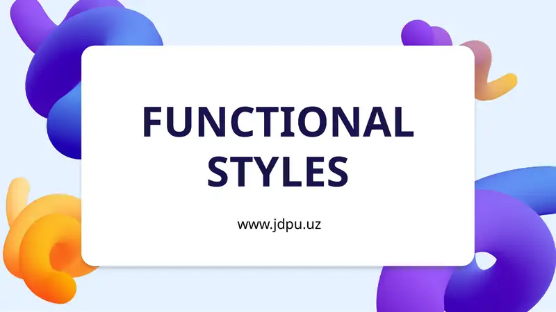 Classifications of functional styles 1