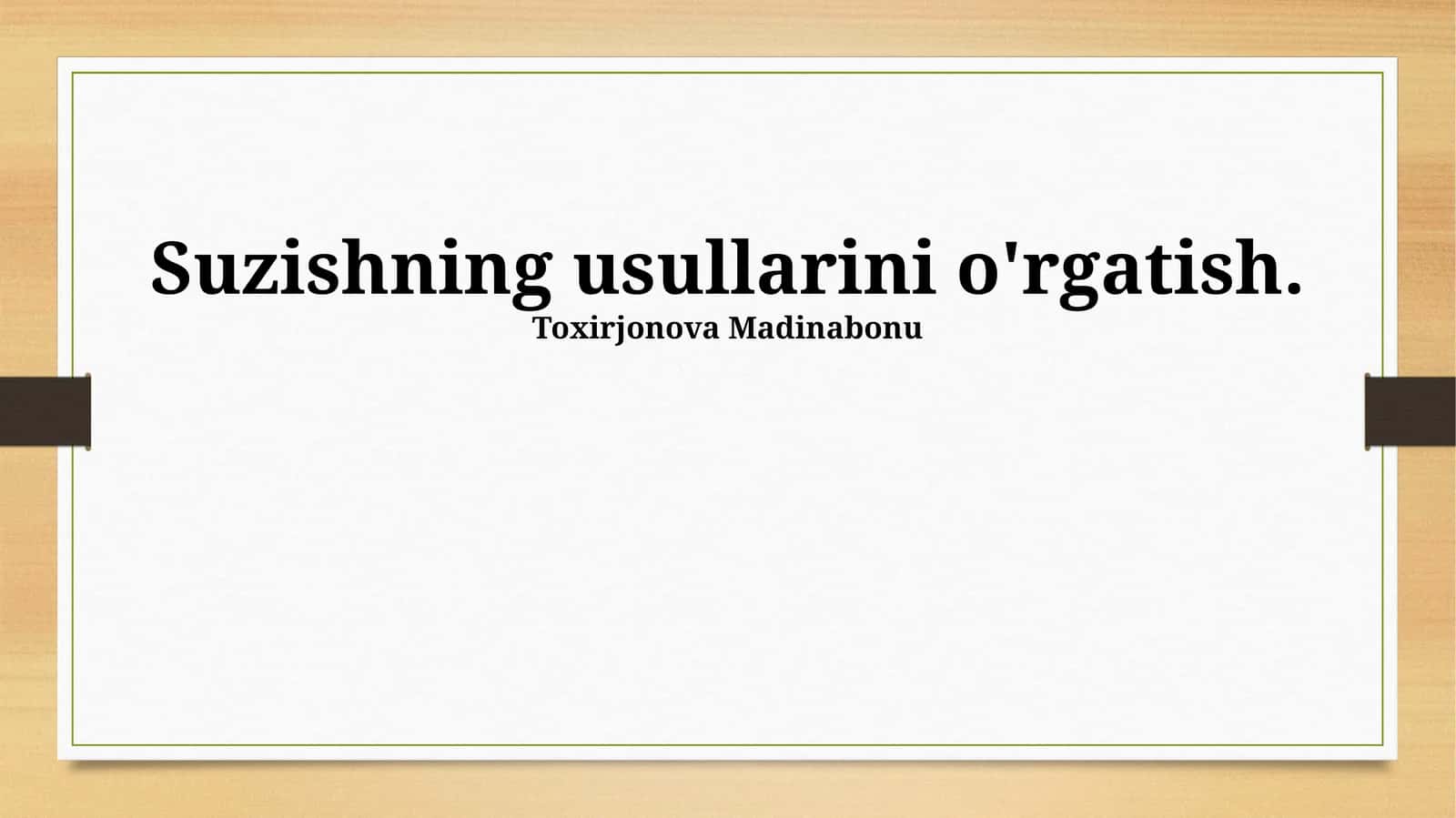 Suzishning usullarini o'rgatish 1