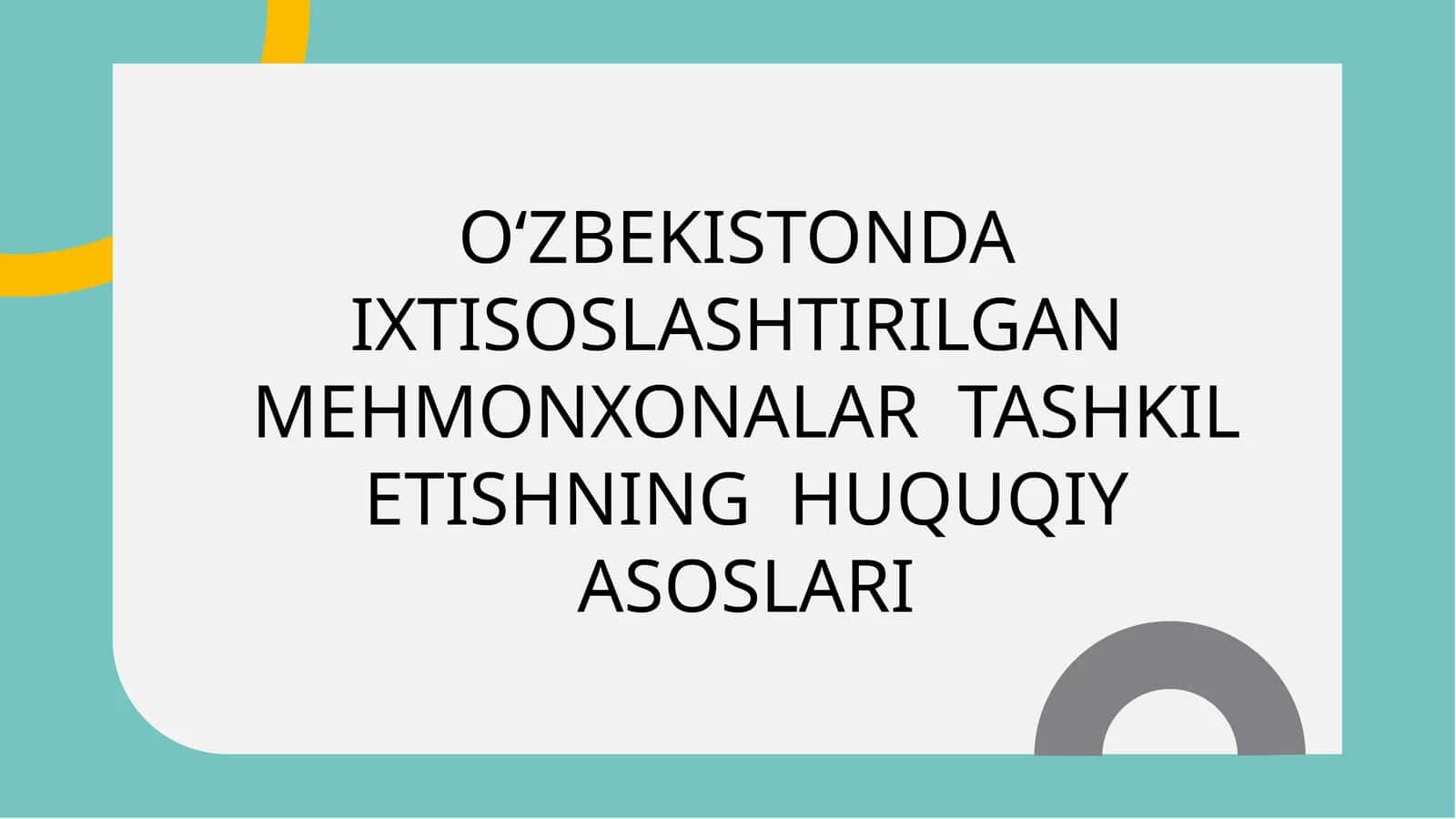 O‘ZBEKISTONDA IXTISOSLASHTIRILGAN MEHMONXONALAR TASHKIL ETISHNING HUQUQIY ASOSLARI 1