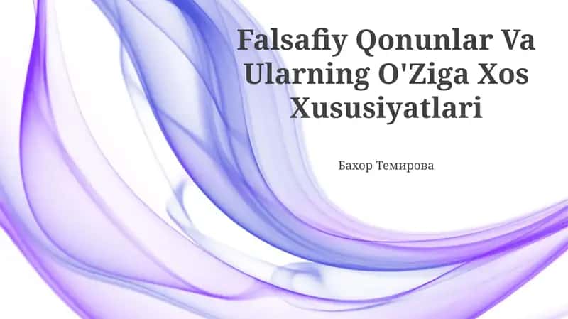 Falsafiy Qonunlar Va Ularning O'Ziga Xos Xususiyatlari 1