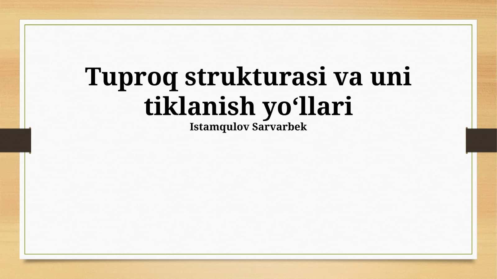 Tuproq strukturasi va uni tiklanish yoʻllari 1