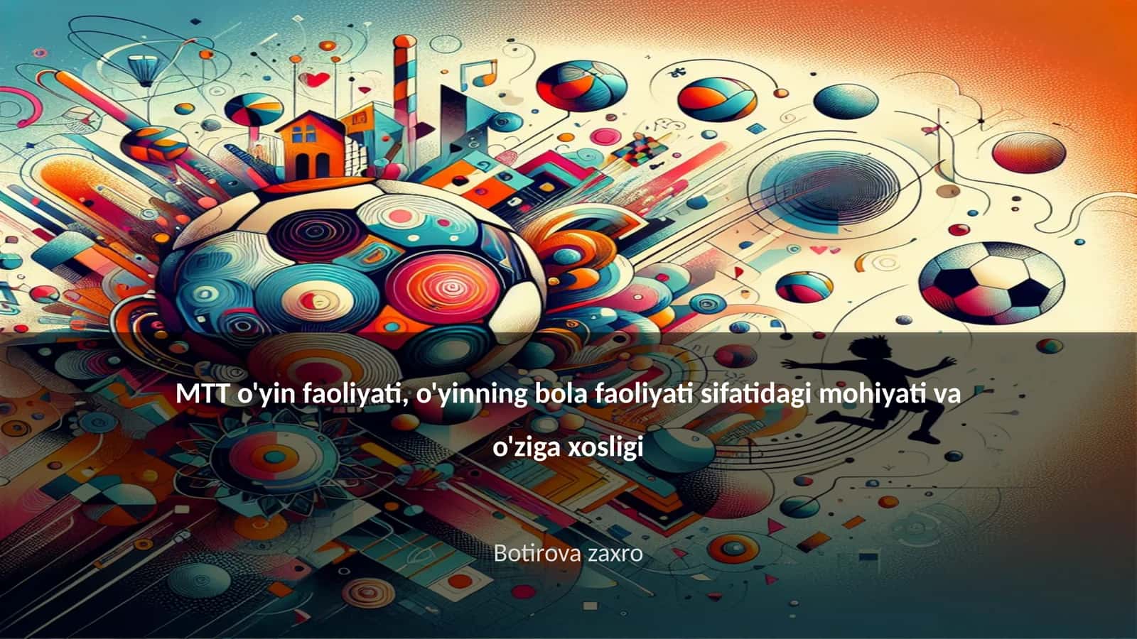 MTT o'yin faoliyati 1