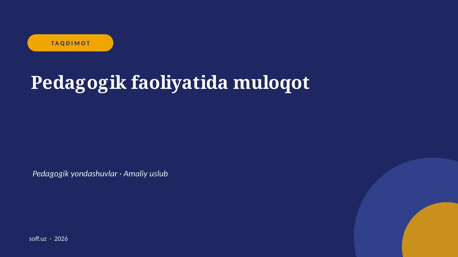 Pedagogik faoliyatida muloqot 1