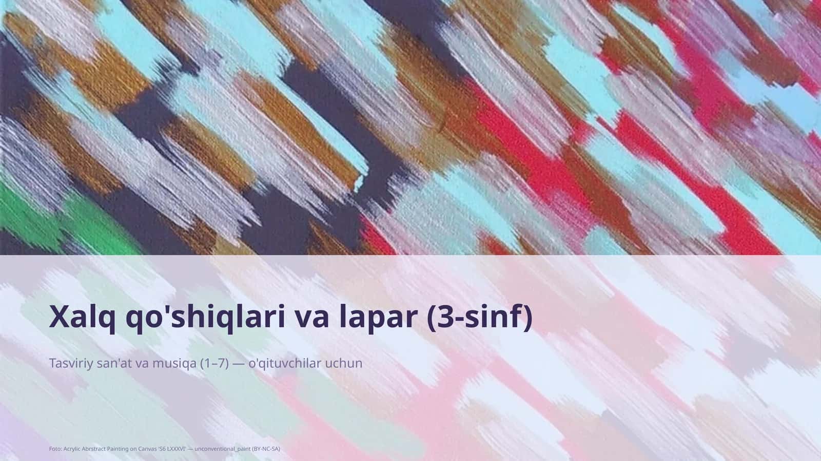 Tasviriy san'at va musiqa (1-7)—o'qituvchilar uchun 1