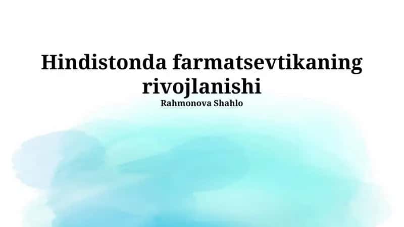Hindistonda farmatsevtikaning rivojlanishi 1
