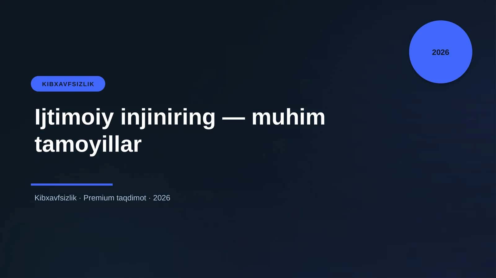 Ijtimoiy injiniring — muhim tamoyillar 1