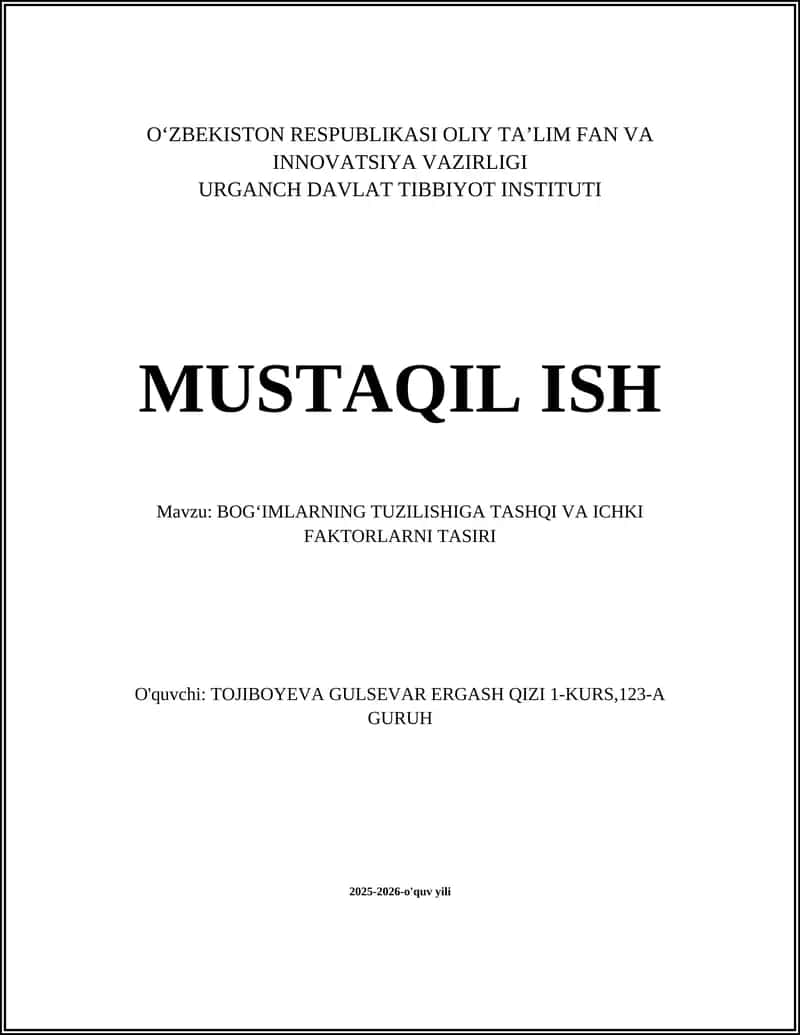 BOGʻIMLARNING TUZILISHIGA TASHQI VA ICHKI FAKTORLARNI TASIRI 1