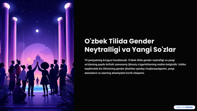 O'zbek Tilida Gender Neytralligi va Yangi So'zlar 1