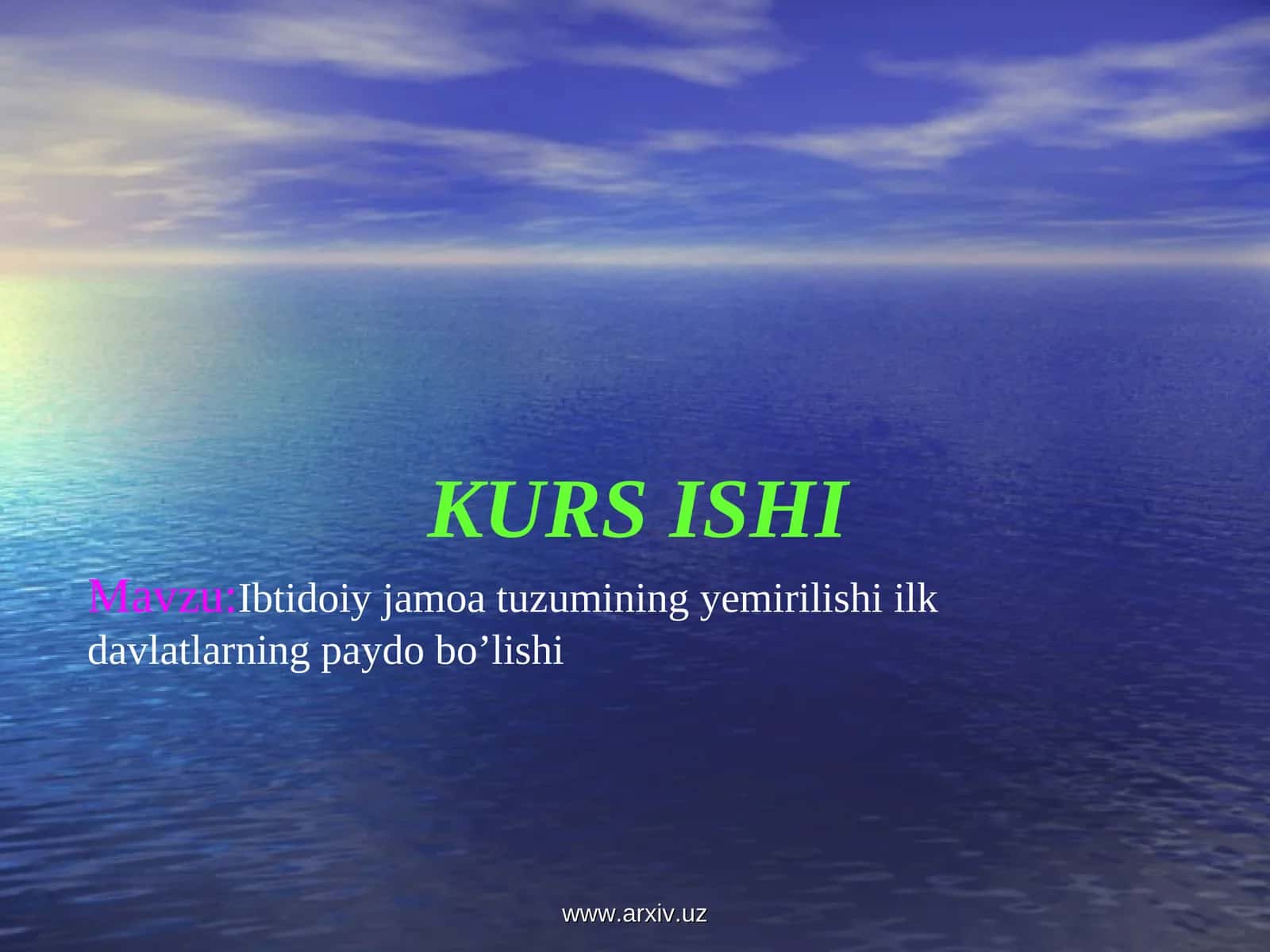 Ibtidoiy jamoa tuzumining yemirilishi ilk davlatlarning paydo bo’lishi 1