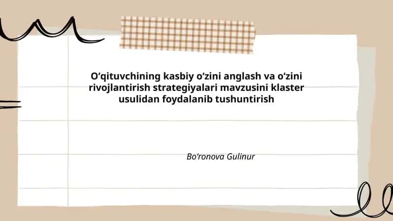 Oʻqituvchining kasbiy oʻzini anglash va oʻzini rivojlantirish strategiyalari 1