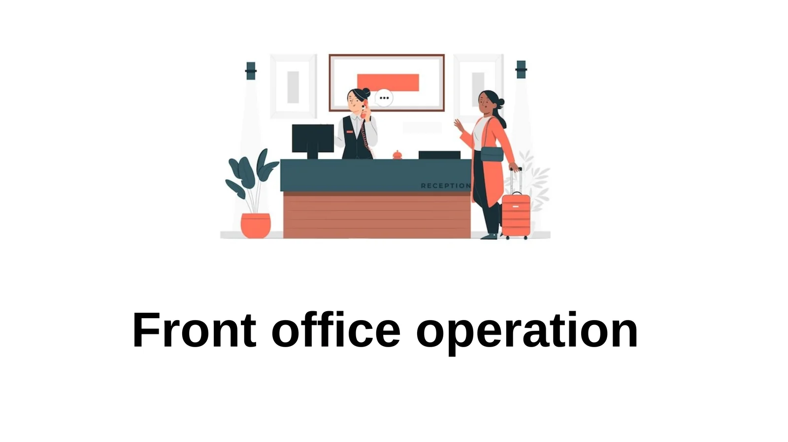 Front office operation 1