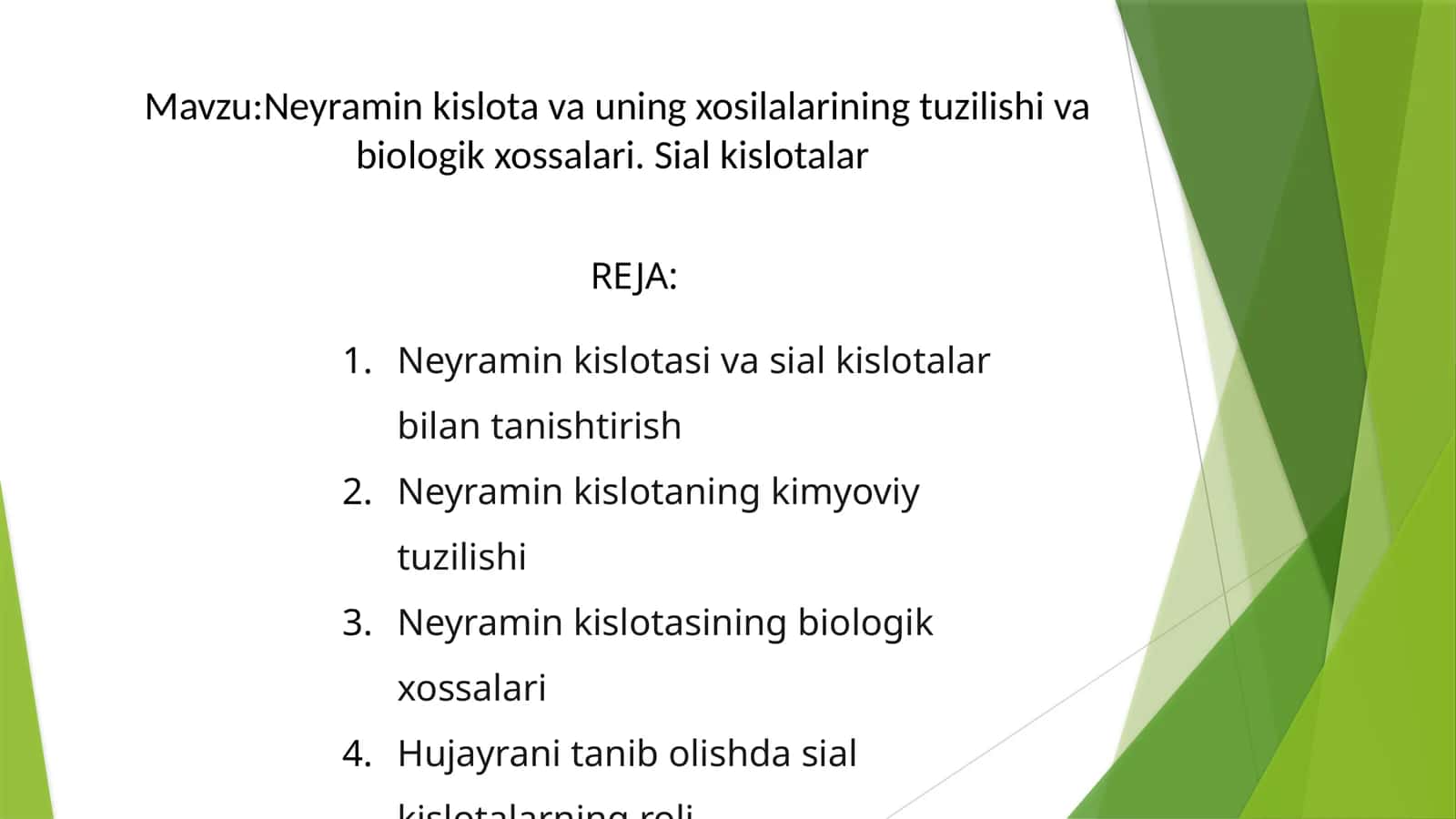 Neyraminkislotasining biologik xossalari 1