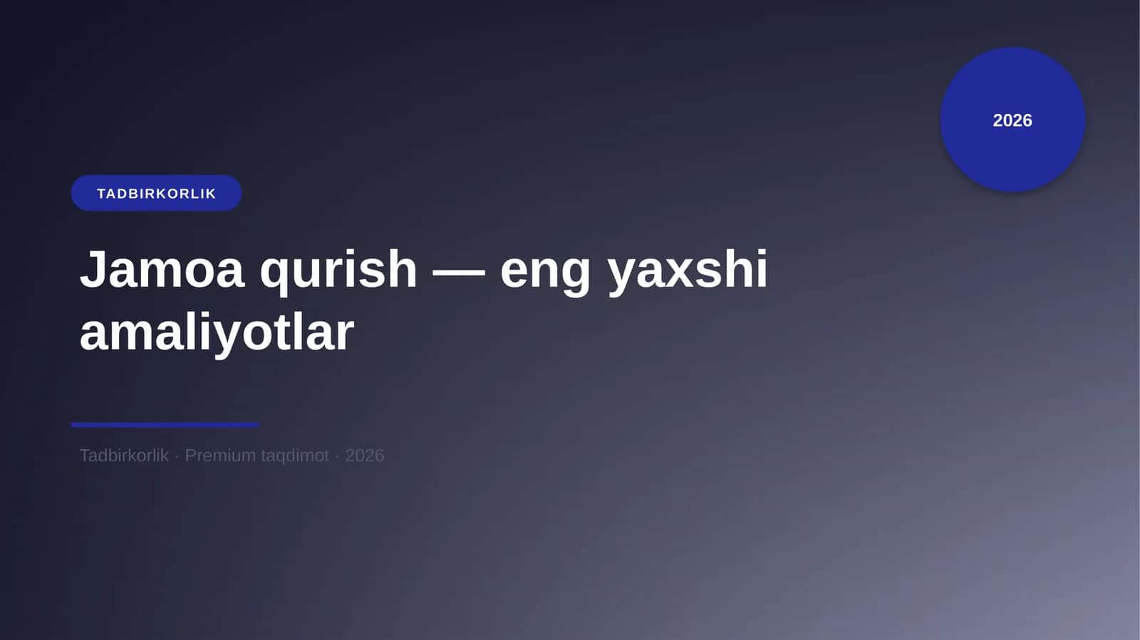 Jamoa qurish — eng yaxshi amaliyotlar 1