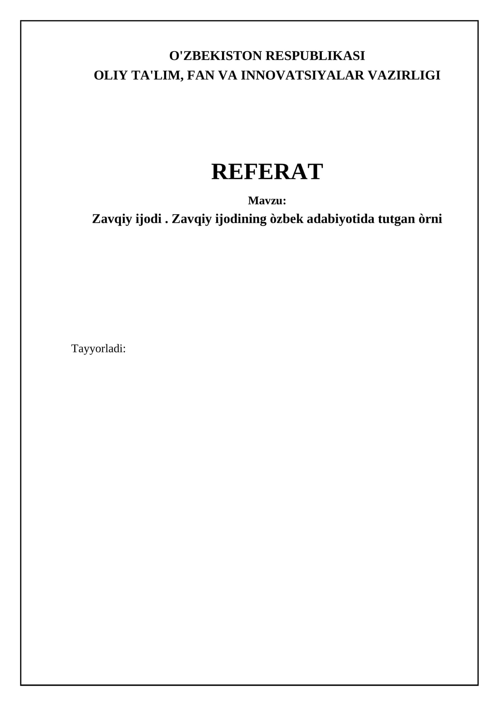 Zavqiy ijodi. Zavqiy ijodining òzbek adabiyotida tutgan òrni 1