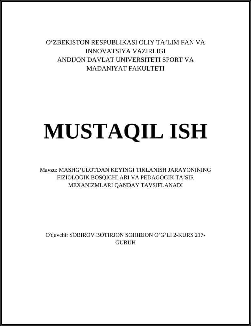 MASHGʻULOTDAN KEYINGI TIKLANISH JARAYONINING FIZIOLOGIK BOSQICHLARI VA PEDAGOGIK TAʼSIR MEXANIZMLARI QANDAY TAVSIFLANADI 1