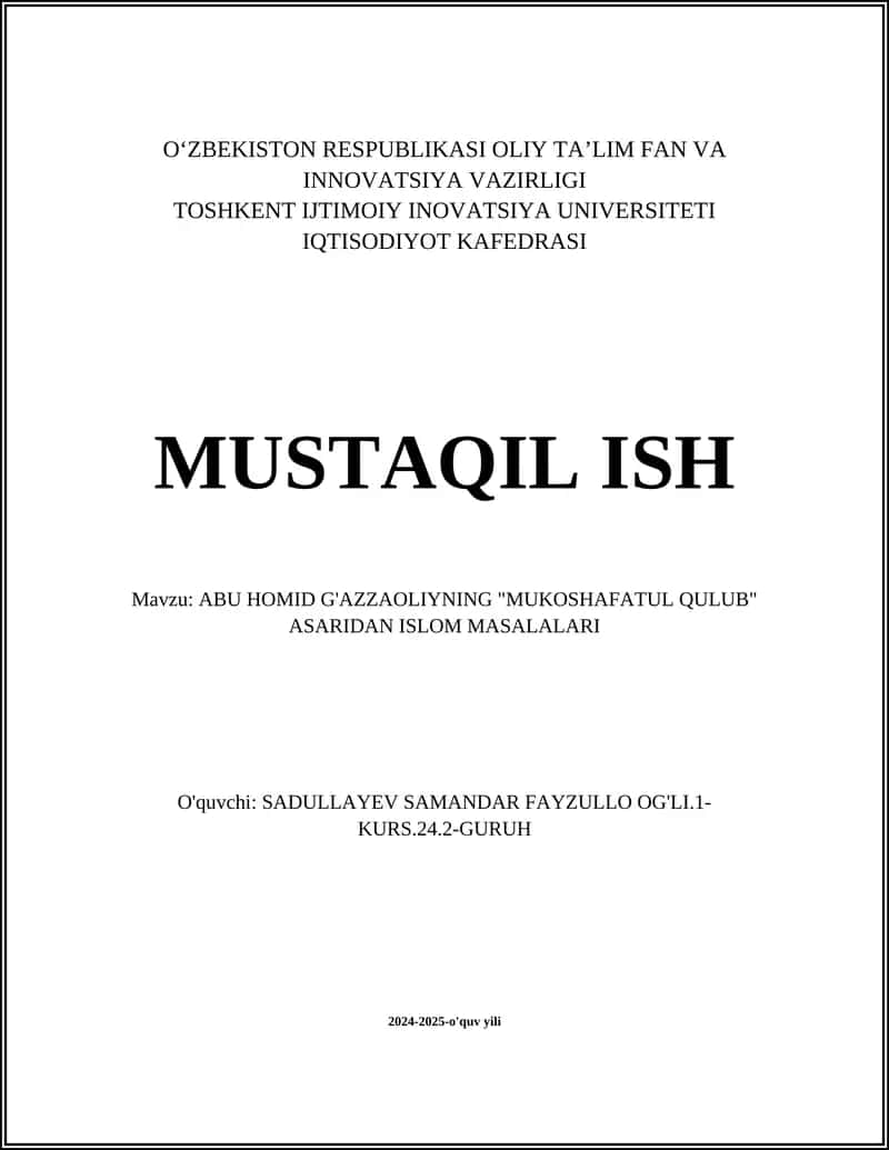 ABU HOMID G'AZZAOLIYNING "MUKOSHAFATUL QULUB" ASARIDAN ISLOM MASALALARI 1