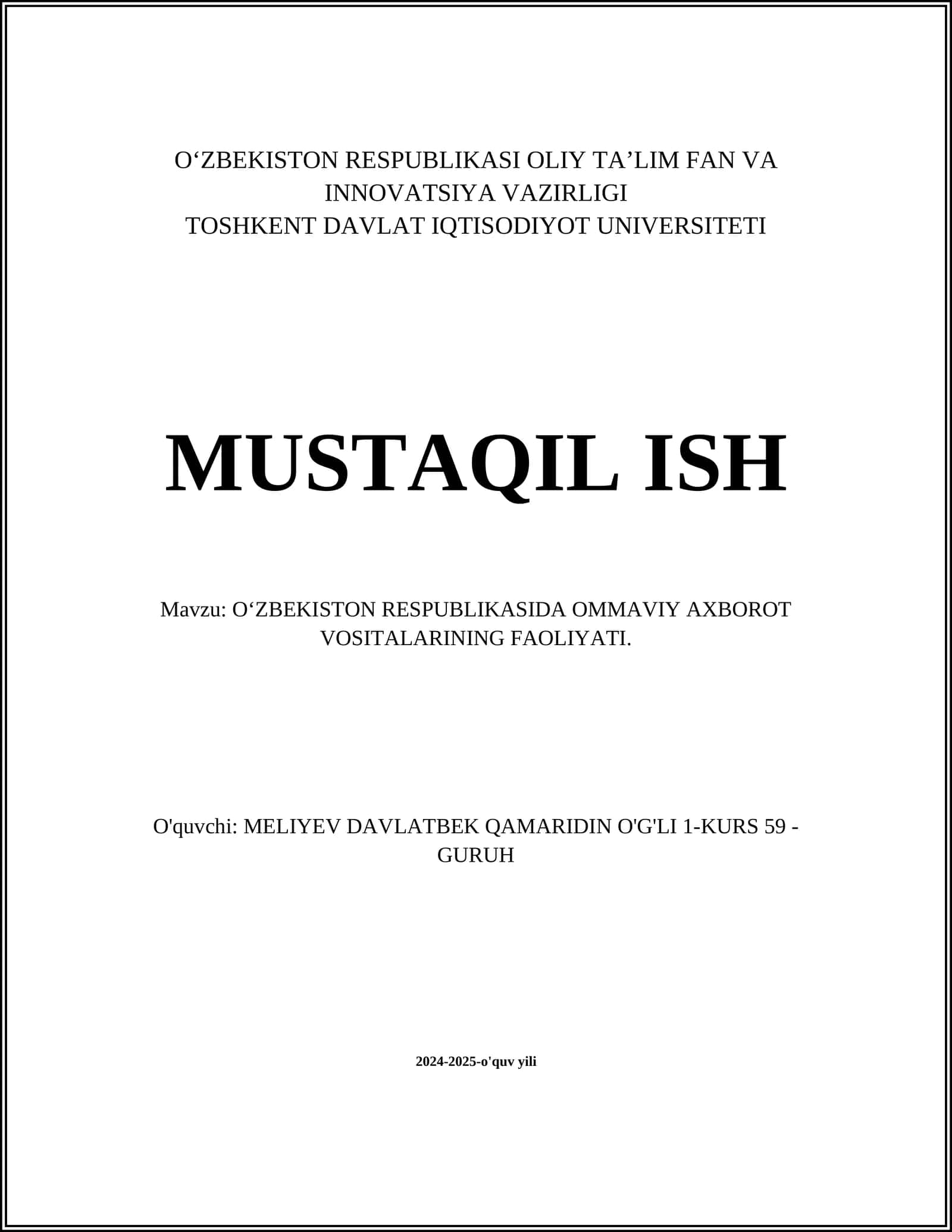 O‘ZBEKISTON RESPUBLIKASIDA OMMAVIY AXBOROT VOSITALARINING FAOLIYATI 1
