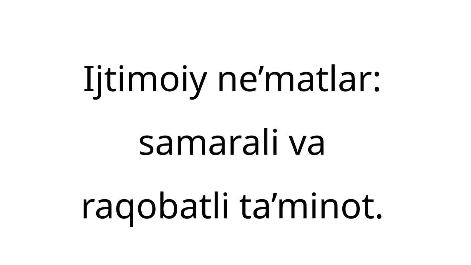 Ijtimoiy ne’matlar: samarali varaqaobatlita’minot 1