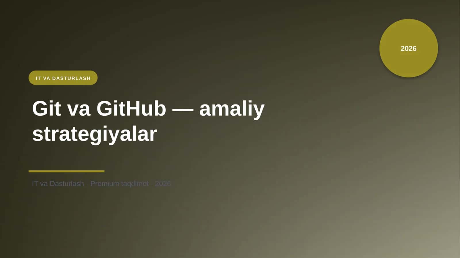 Git va GitHub — amaliy strategiyalar 1