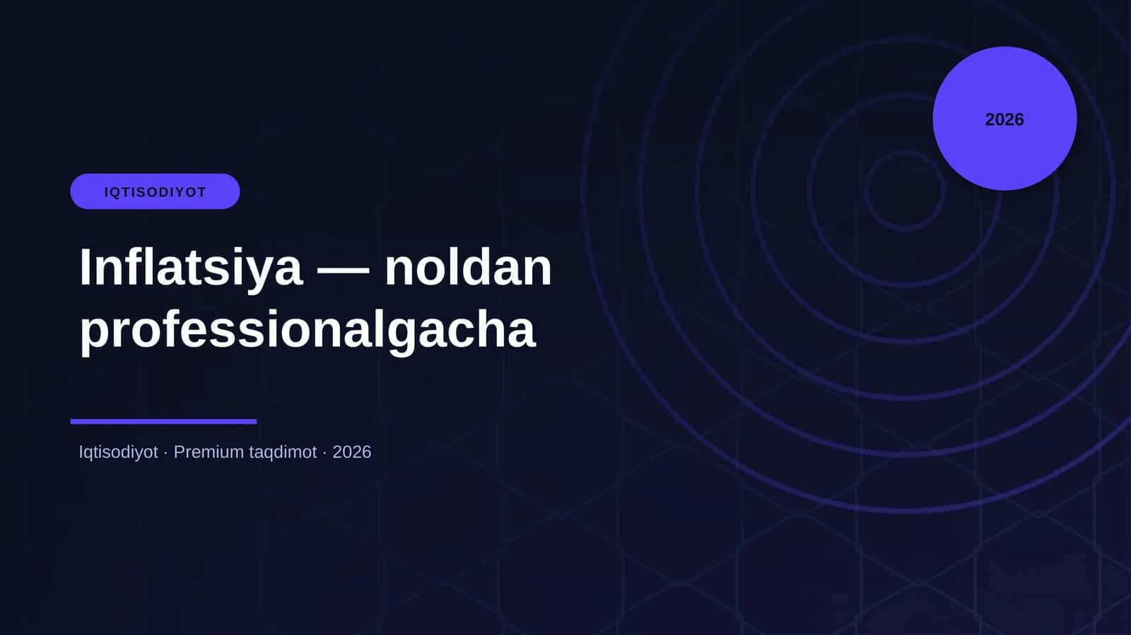 Inflatsiya — noldan professionalgacha 1