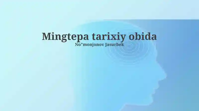 Mingtepa tarixiy obida