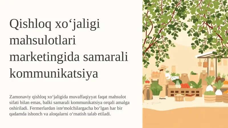 Qishloq xoʻjaligi mahsulotlari marketingida samarali kommunikatsiya 1