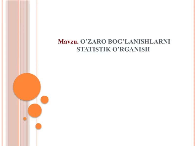 O'zaro bog'lanishlarni statistik o'rganish 1