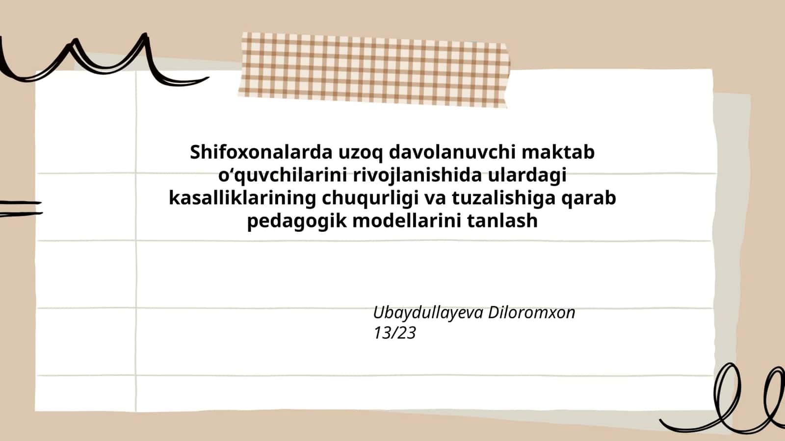 Uzoq davolanuvchi maktab oʻquvchilarini rivojlanishida pedagogik modellarini tanlash 1