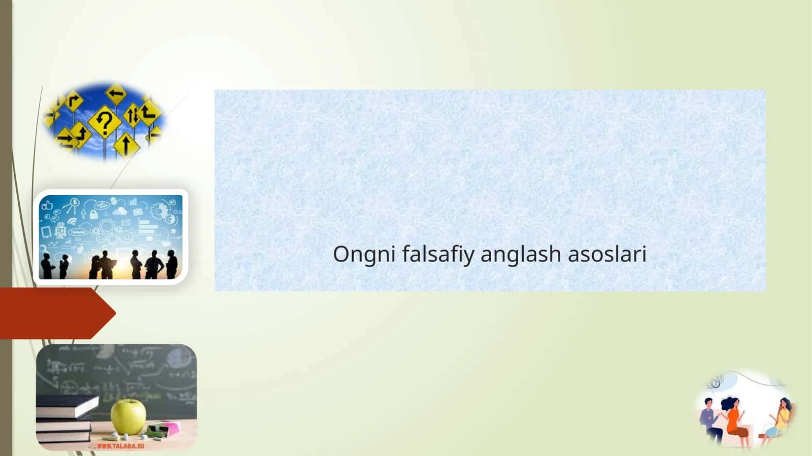 Ongnifalsafiy ang'lash usullari 1