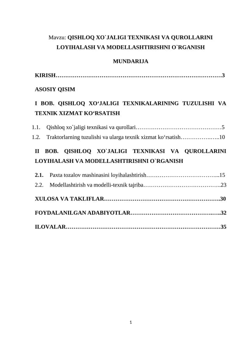 QISHLOQ XO`JALIGI TEXNIKASI VA QUROLLARINI LOYIHALASH VA MODELLASHTIRISHNI O`RGANISH 1