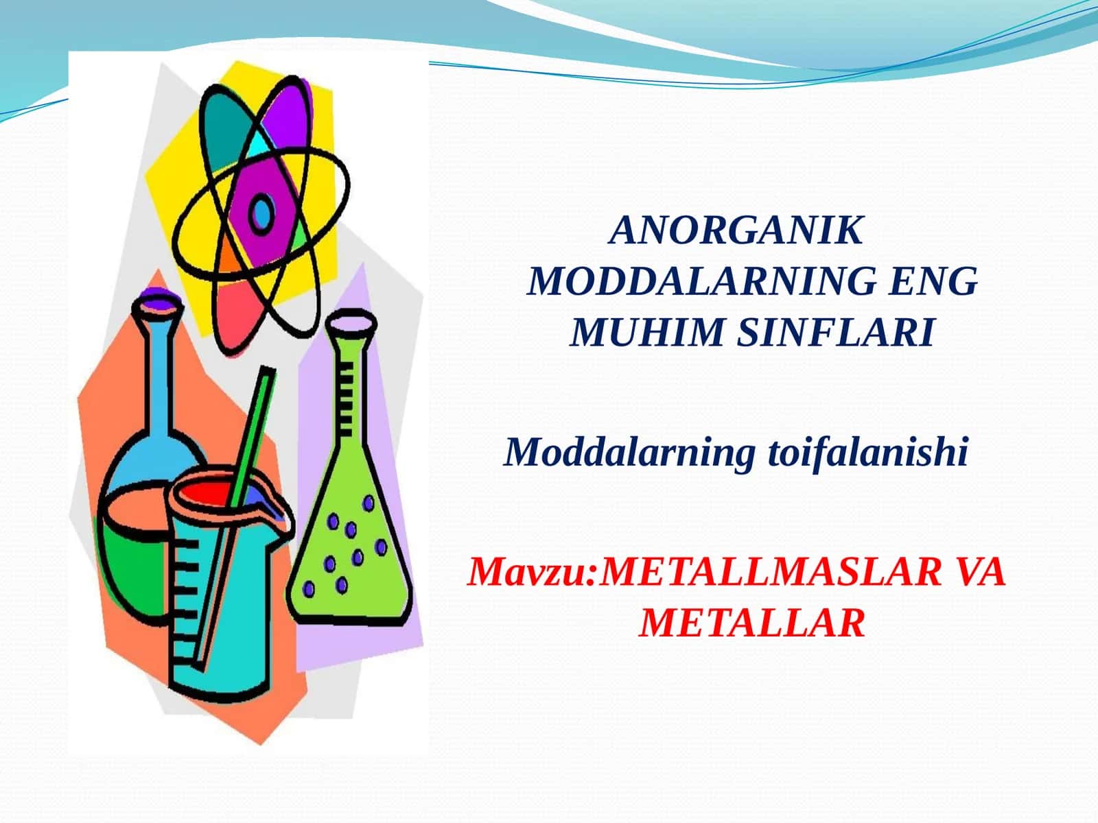 Metalmaslar va metallar. 1