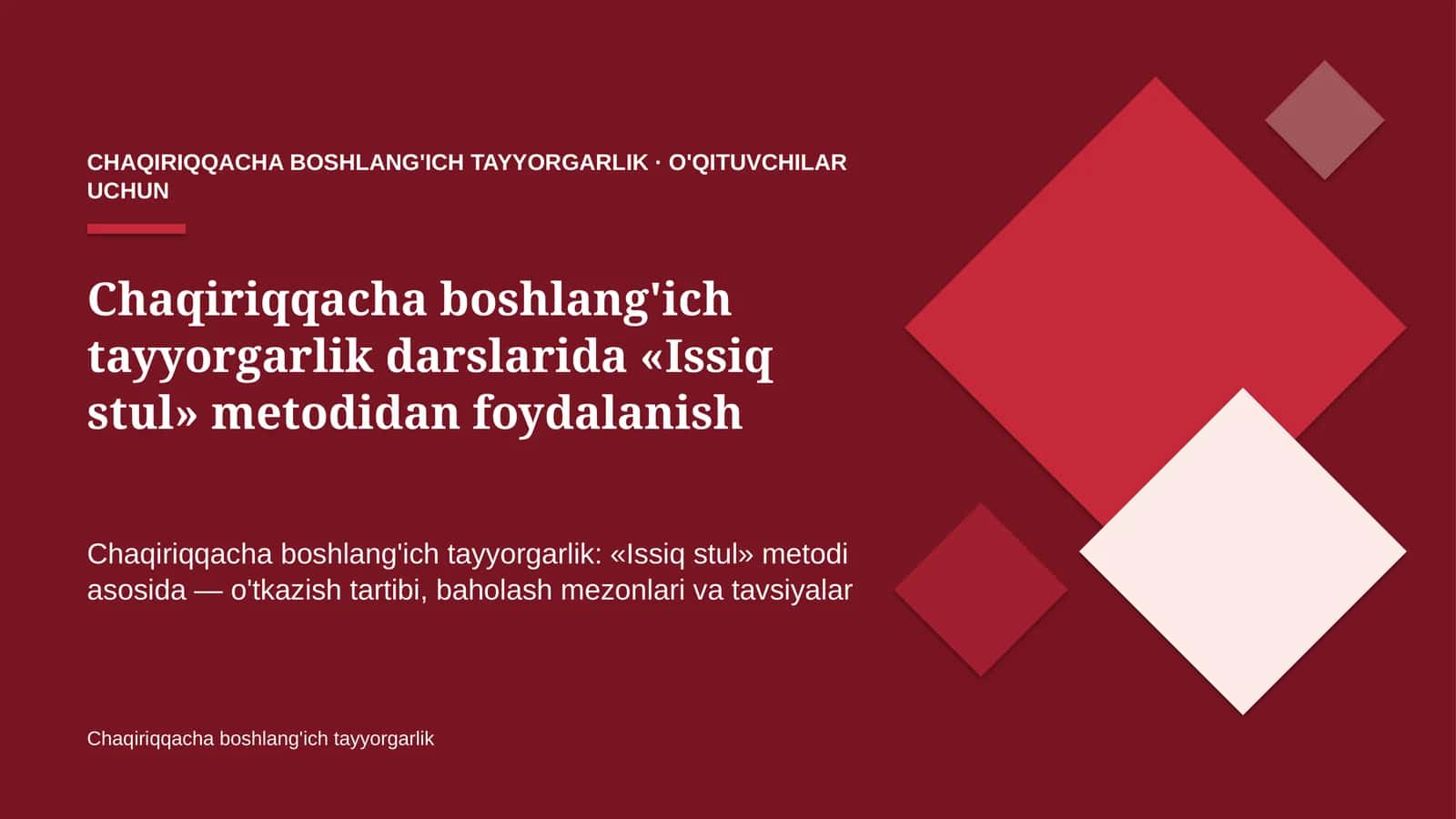 chaqiriqqacha boshlang'ich tayyorgarlik darslarida issiq stul metodidan foydalanish 4211 1