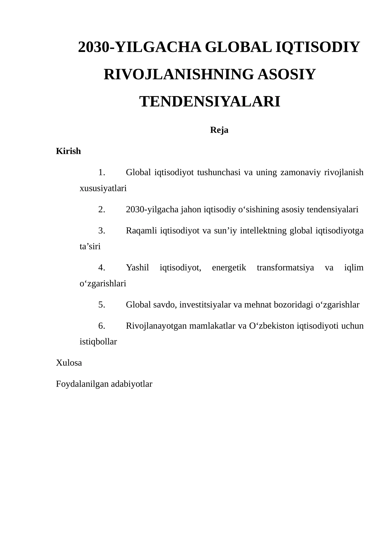 2030-YILGACHA GLOBAL IQTISODIY RIVOJLANISHNING ASOSIY TENDENSIYALARI 1