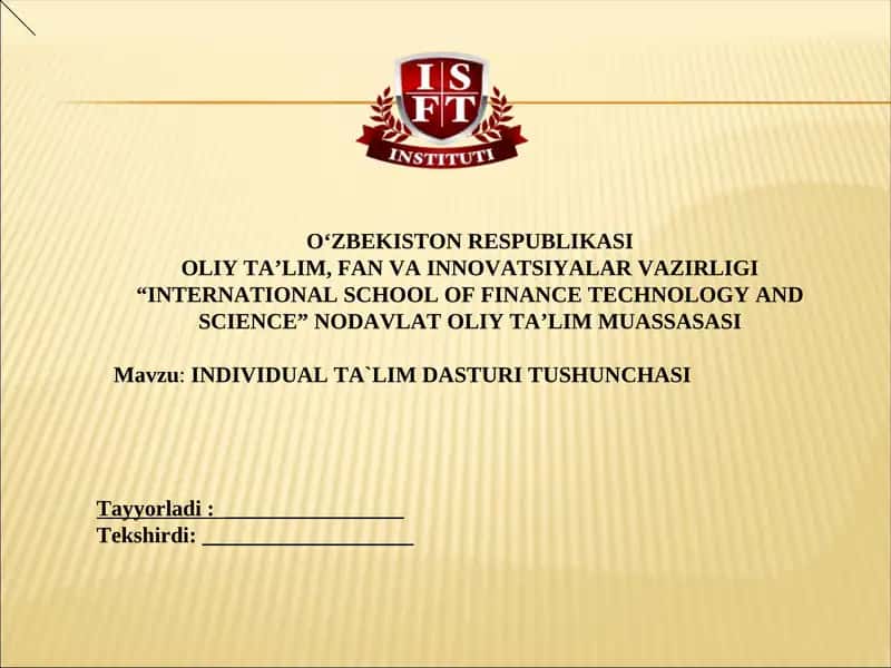 INDIVIDUAL TA`LIM DASTURI TUSHUNCHASI 1