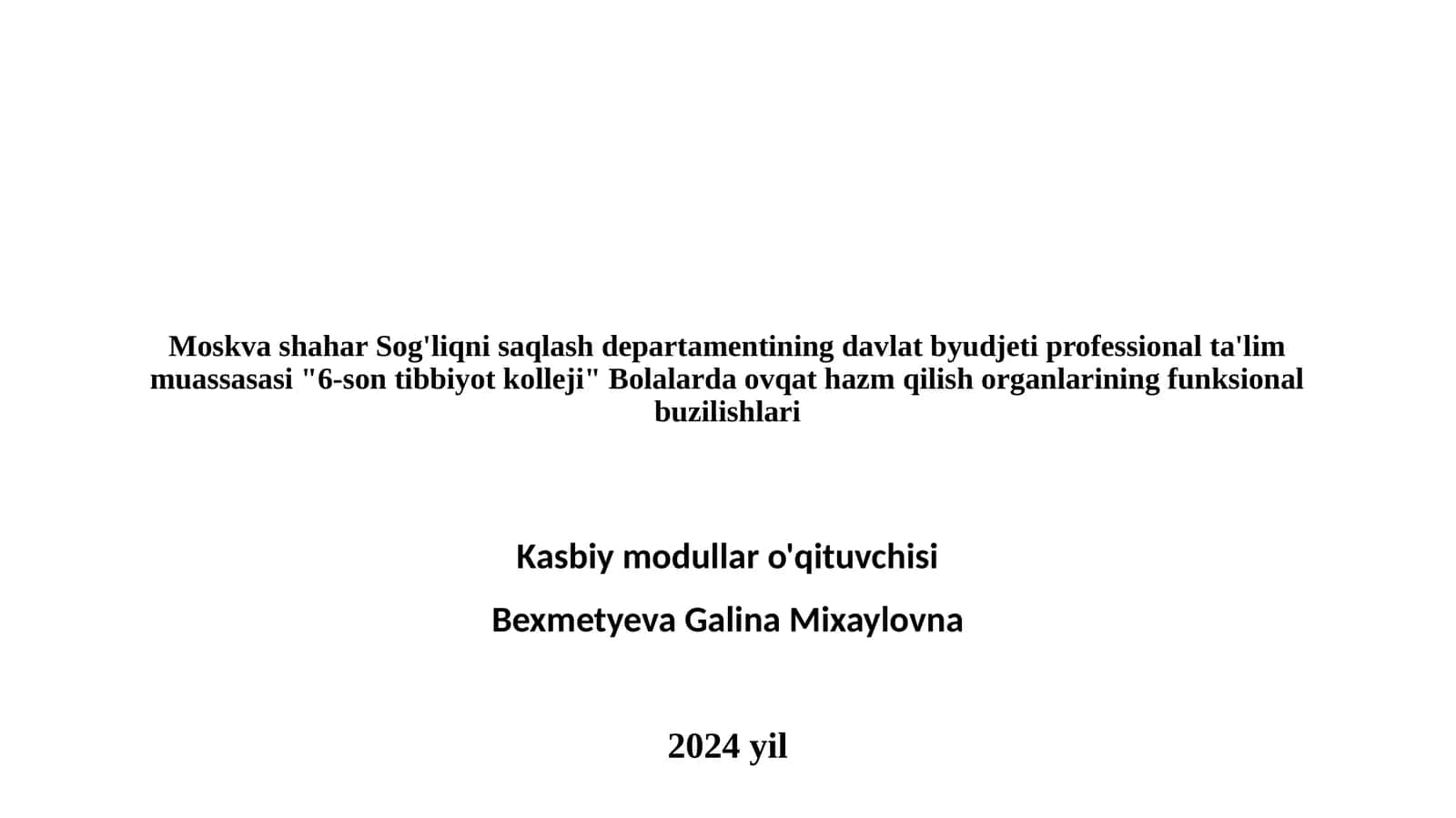 Bolalarda ovqat hazm qilish a'zolari funksional buzilishlari 1