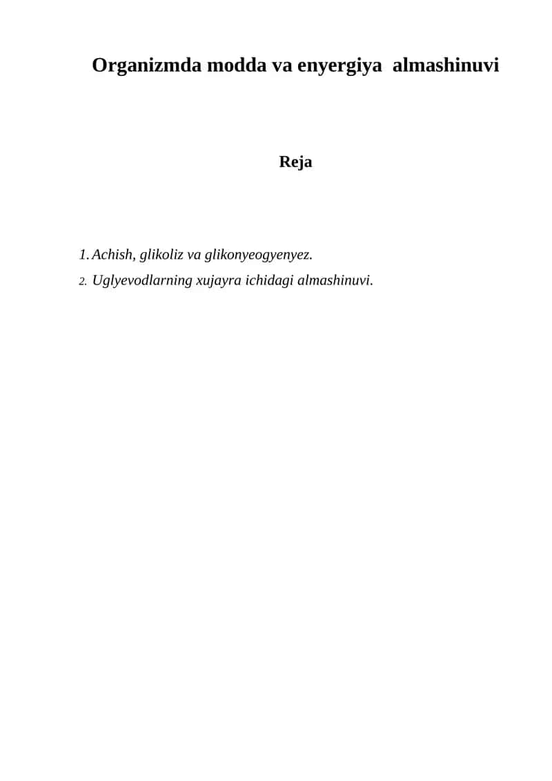 Uglevodlarning xujayra ichidagi almashinuvi 1