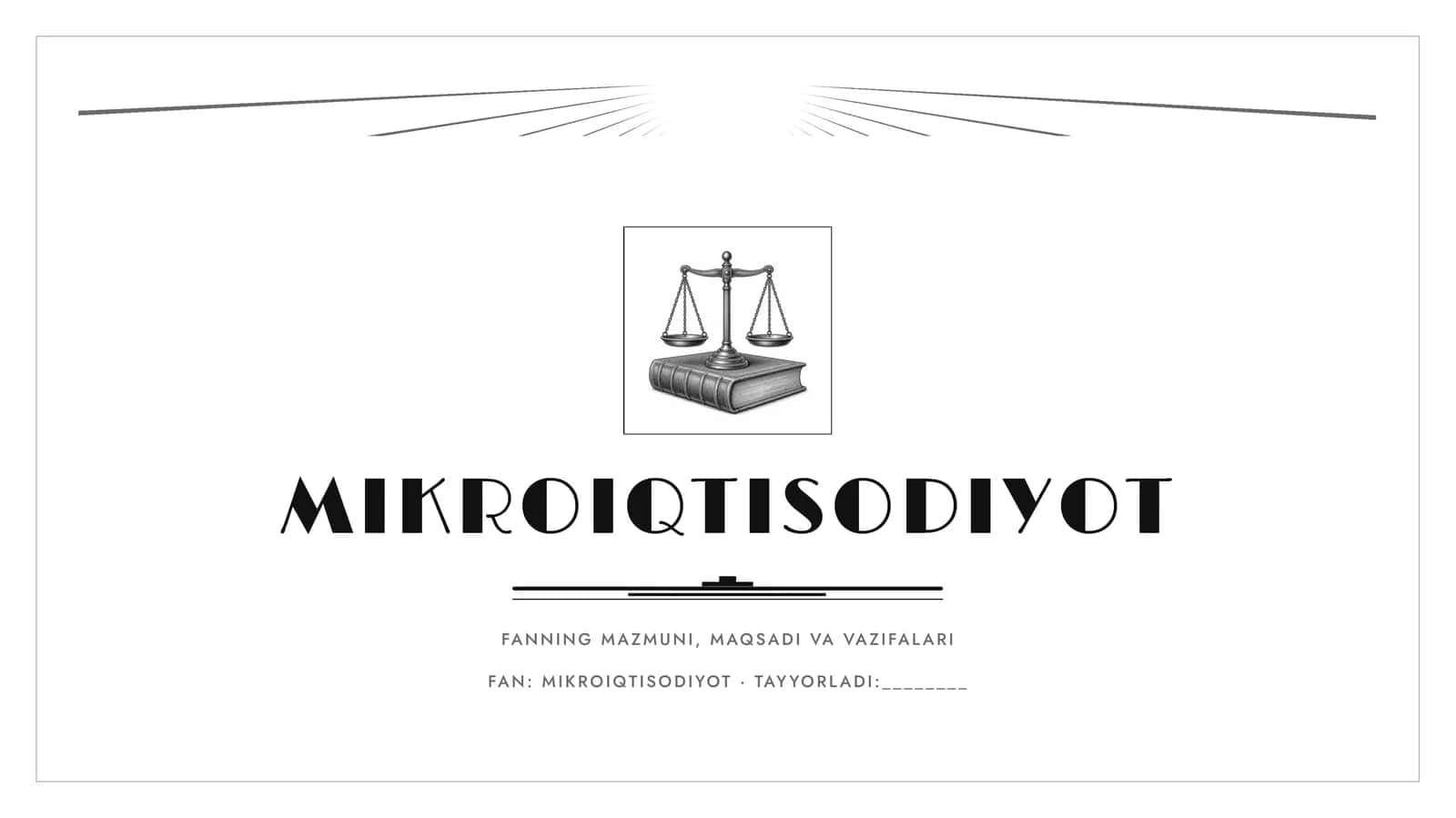 Mikroiqtisodiyot fanining mazmuni 1