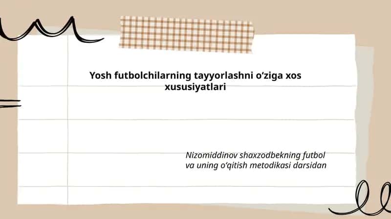 Yosh futbolchilarning tayyorlashni oʻziga xos xususiyatlari 1