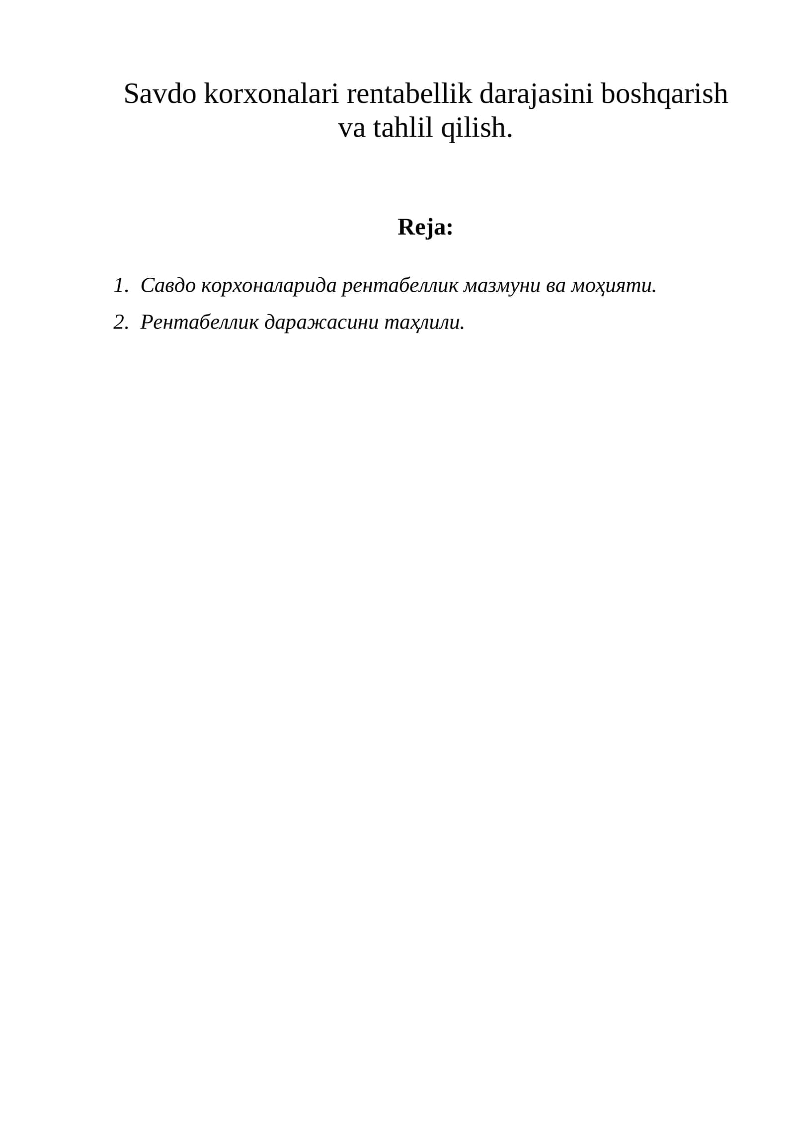 Савдо корхоналарида рентабеллик мазмуни ва моҳияти 1