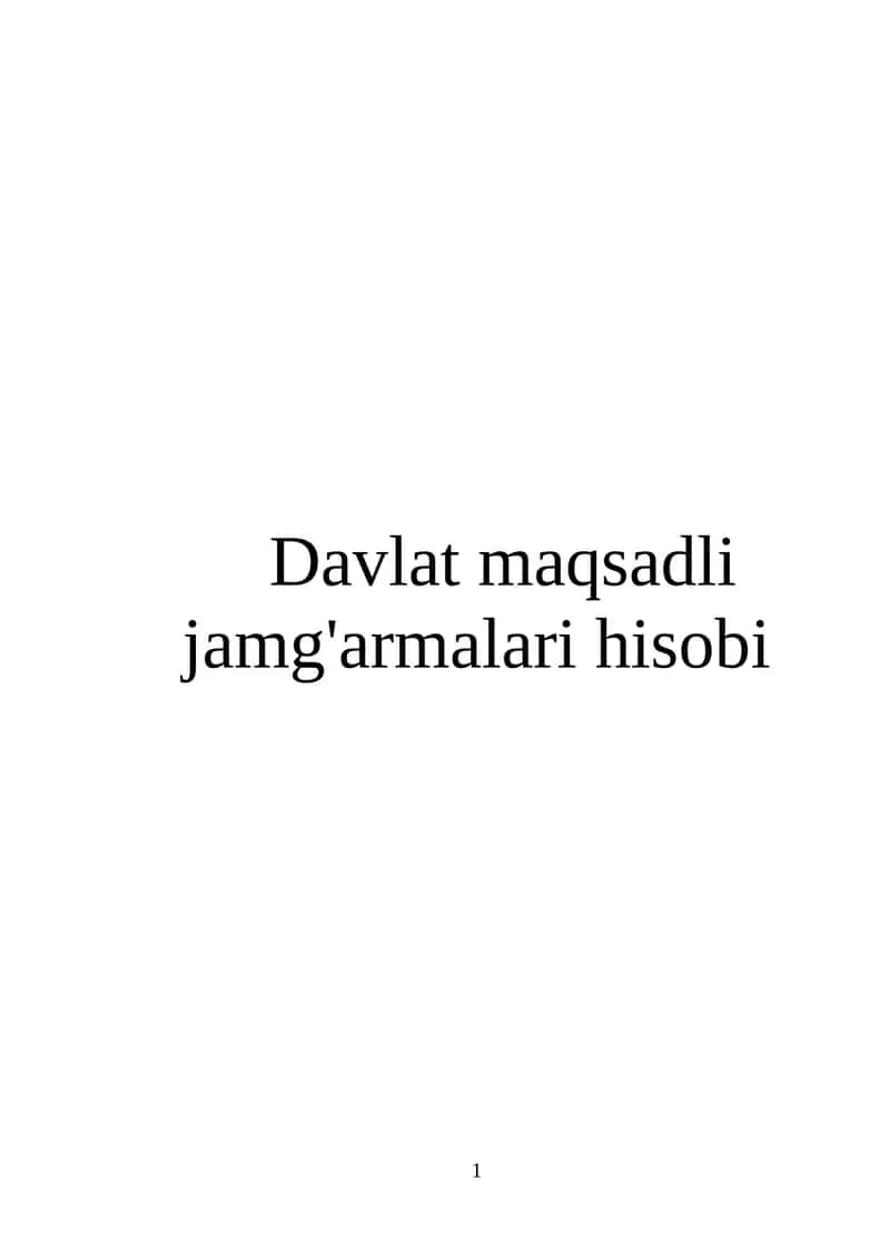 Davlat maqsadli jamg'armalari hisobi 1
