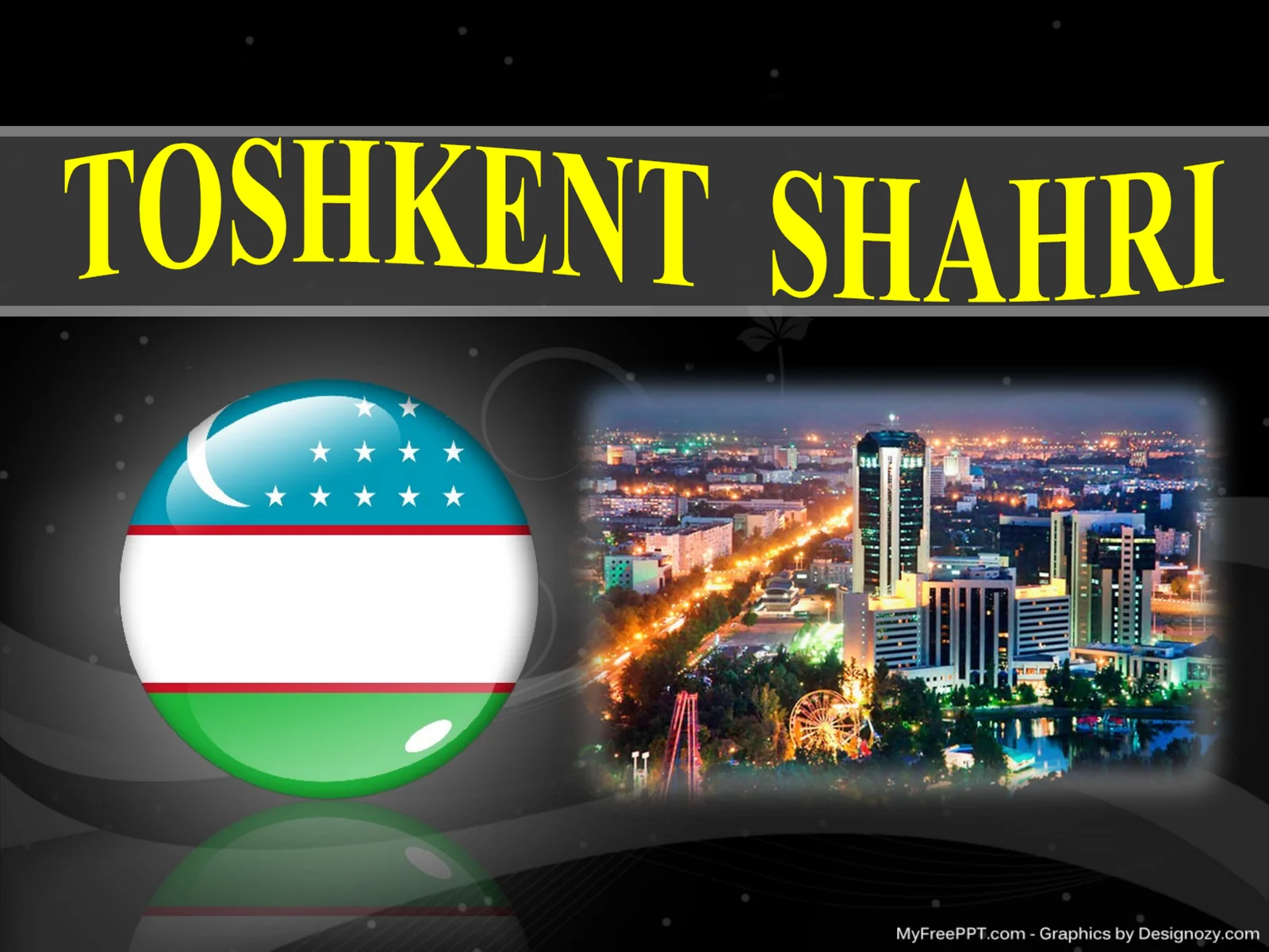 TOSHKENT  SHAHRI 1